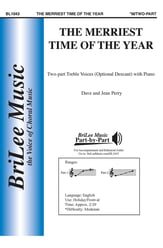 The Merriest Time of the Year Two-Part choral sheet music cover